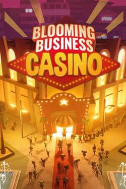 Blooming Business: Casino