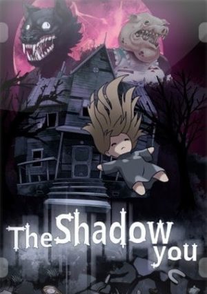 The Shadow You (2021)