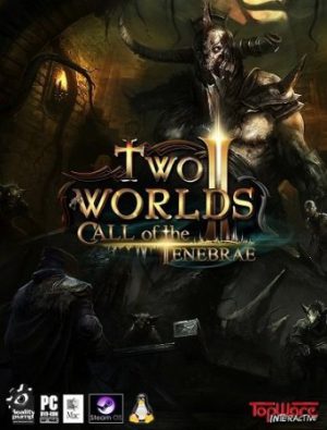 Two Worlds II - Call of the Tenebrae